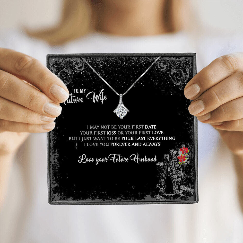 To My Future Wife, Fiance, Love Necklace, Engagement Gift, Valentines Day